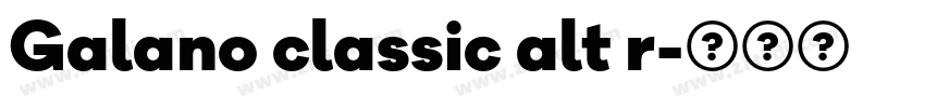 Galano classic alt r字体转换